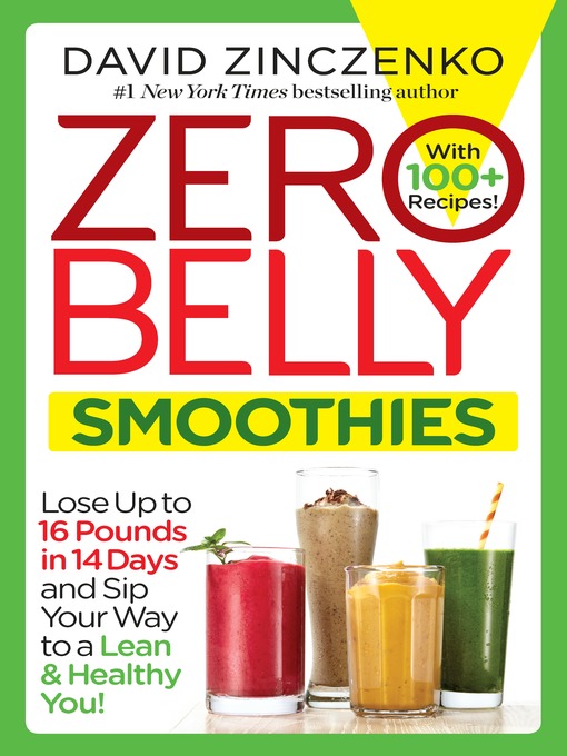Title details for Zero Belly Smoothies by David Zinczenko - Available